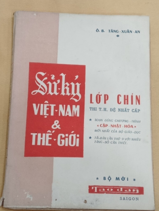 SỬ KÝ VIỆT NAM VÀ THẾ GIỚI - LỚP CHÍN