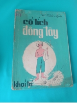 CỔ TÍCH ĐÔNG TÂY