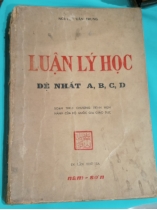 LUẬN LÝ HỌC ĐỆ NHẤT A,B,C,D