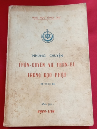 NHỮNG CHUYỆN THẦN QUYỀN VÀ THẦN BÍ TRONG ĐẠO PHẬT