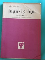 LUẬN LÝ HỌC LỚP 12 ABCD CHƯƠNG TRÌNH CẬP NHẬT HOÁ 1972