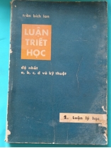 LUẬN TRIẾT HỌC ĐỆ NHẤT ABCD VÀ KỸ THUẬT