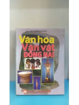 VĂN HÓA VĂN VẬT ĐỒNG NAI