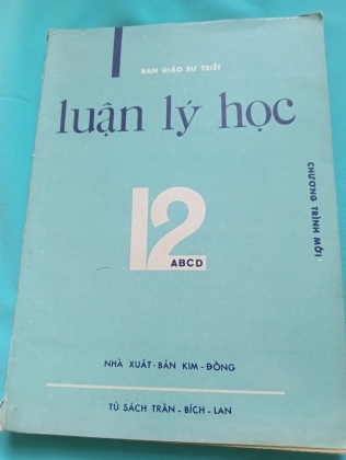 LUẬN LÝ HỌC 12 ABCD chương trình mới