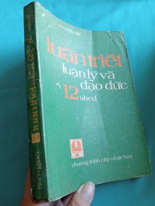 LUẬN TRIẾT LUẬN LÝ VÀ ĐẠO ĐỨC 12 ABCD - VĨNH ĐỄ