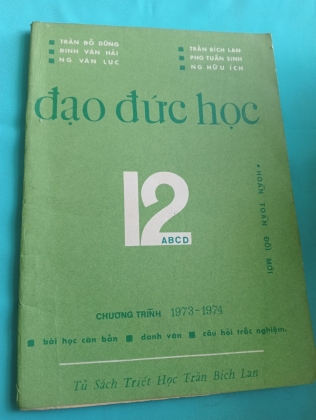 ĐẠO ĐỨC HỌC 12 ABCD CHƯƠNG TRÌNH 1973-1974