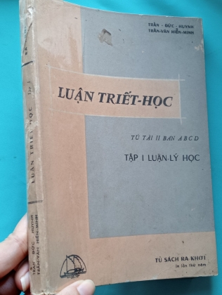 LUẬN TRIẾT HỌC TÚ TÀI II BAN ABCD TẬP I LUẬN LÝ HỌC