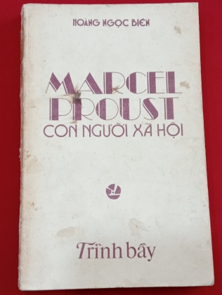 MARCEL PROUST CON NGƯỜI XÃ HỘI