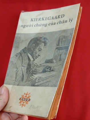 KIERKEGAARD NGƯỜI CỦA CHÂN LÝ