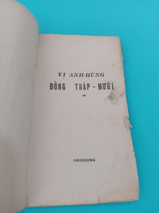 VỊ ANH HÙNG ĐỒNG THÁP MƯỜI