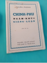 CHINH PHỤ NGÂM KHÚC GIẢNG LUẬN