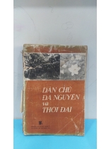 DÂN CHỦ ĐA NGUYÊN VÀ THỜI ĐẠI