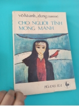 CHO NGƯỜI TÌNH MONG MANH