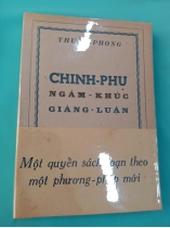 CHINH PHỤ NGÂM KHÚC GIẢNG LUẬN