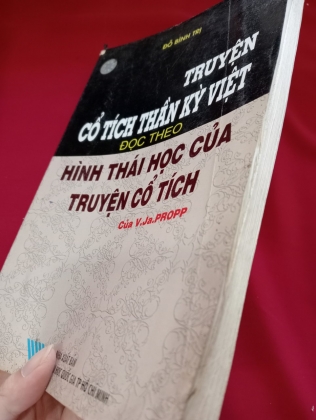 TRUYỆN CỔ TÍCH THẦN KỲ VIỆT ĐỌC THEO HÌNH THÁI HỌC CỦA TRUYỆN CỔ TÍCH