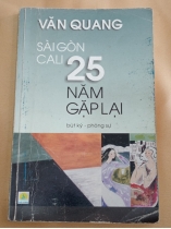 SÀI GÒN CALI 25 NĂM GẶP LẠI