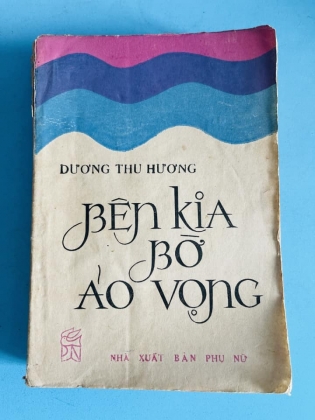 BÊN KIA BỜ ẢO VỌNG