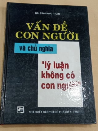 VẤN ĐỀ CON NGƯỜI VÀ CHỦ NGHĨA