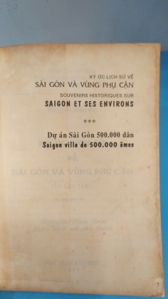 KÝ ỨC LỊCH SỬ VỀ SÀI GÒN VÀ CÁC VÙNG PHỤ CẬN 