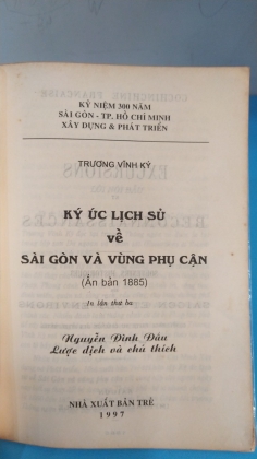 KÝ ỨC LỊCH SỬ VỀ SÀI GÒN VÀ CÁC VÙNG PHỤ CẬN 