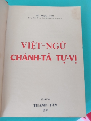 VIỆT NGỮ CHÁNH TẢ TỰ VỊ