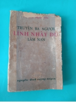 TRUYỆN BA NGƯỜI LÍNH NHẨY DÙ LÂM NẠN