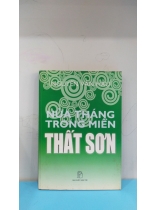 NỬA THÁNG TRONG MIỀN THẤT SƠN 