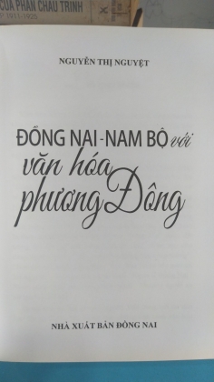 ĐỒNG NAI NAM BỘ VỚI VĂN HÓA PHƯƠNG ĐÔNG 