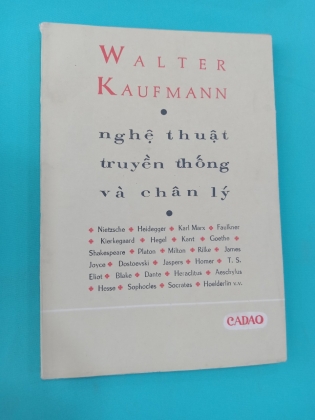 NGHỆ THUẬT TRUYỀN THỐNG VÀ CHÂN LÝ