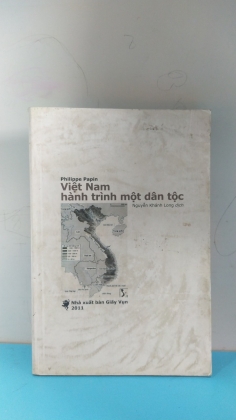 VIỆT NAM HÀNH TRÌNH MỘT DÂN TỘC