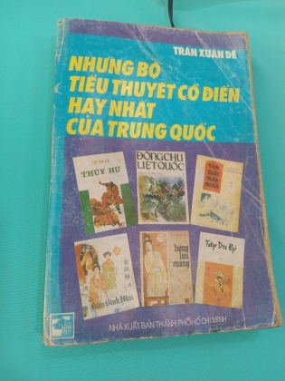 NHỮNG BỘ TIỂU THUYẾT CỔ ĐIỂN HAY NHẤT CỦA TRUNG QUỐC