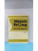 KHINH TRỌNG CƠ SỞ LÝ THUYẾT