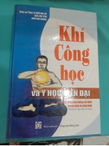 KHÍ CÔNG HỌC VÀ Y HỌC HIỆN ĐẠI