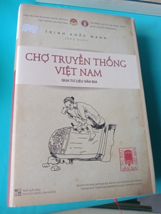 CHỢ TRUYỀN THỐNG VIỆT NAM QUA TƯ LIỆU VĂN BIA