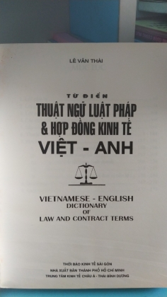 TỪ ĐIỂN THUẬT NGỮ LUẬT PHÁP VÀ HỢP ĐỒNG KINH TẾ VIỆT_ANH 