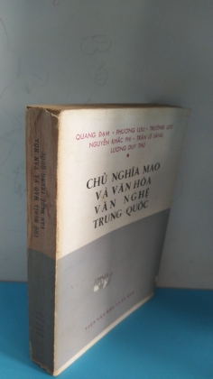 CHỦ NGHĨA MAO VÀ VĂN HÓA - VĂN NGHỆ TRUNG QUỐC