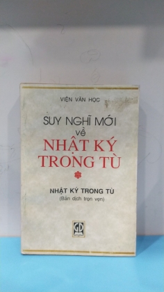 SUY NGHĨ MỚI VỀ NHẬT KÝ TRONG TÙ