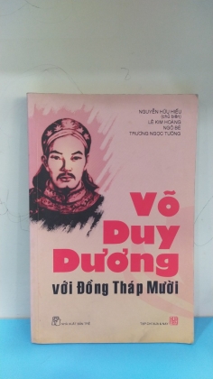 VÕ DUY DƯƠNG VỚI ĐỒNG THÁP MƯỜI    