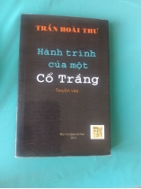 HÀNH TRÌNH CỦA MỘT CỔ TRẮNG