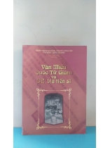 VĂN MIẾU QUỐC TỬ GIÁM VÀ 82 BIA TIẾN SĨ 