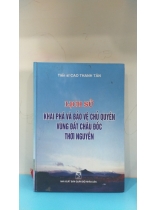 LỊCH SỬ KHAI PHÁ VÀ BẢO VỆ CHỦ QUYỀN VÙNG ĐẤT CHÂU DỐC THỜI NGUYỄN 