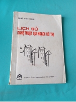 LỊCH SỬ NGHỆ THUẬT QUI HOẠCH ĐÔ THỊ