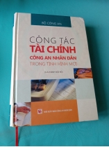 CÔNG TÁC TÀI CHÍNH CÔNG AN NHÂN DÂN TRONG TÌNH HÌNH MỚI