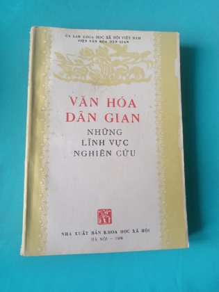 VĂN HÓA DÂN GIAN - NHỮNG LĨNH VỰC NGHIÊN CỨU