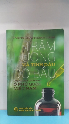 TRẦM HƯƠNG VÀ TINH DẦU DÓ BẦU     