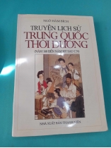 TRUYỆN LỊCH SỬ TRUNG QUỐC THỜI ĐƯỜNG (TỪ 168 ĐẾN NĂM 907 SAU C.N)