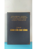 CÙNG GÕ CÁNH CỬA SAU CÙNG