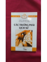 CÁC TRƯỜNG PHÁI LỊCH SỬ