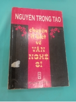 CHUYỆN ÍT BIẾT VỀ VĂN NGHỆ SĨ