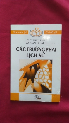 CÁC TRƯỜNG PHÁI LỊCH SỬ